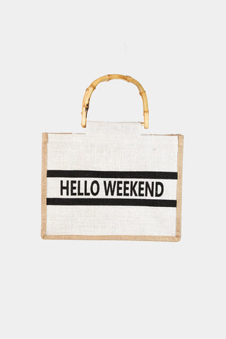 Fame Bamboo Handle Hello Weekend Tote Bag Trendsi