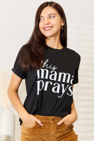 Simply Love THIS MAMA PRAYS Graphic T-Shirt Trendsi