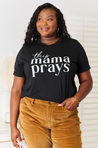 Simply Love THIS MAMA PRAYS Graphic T-Shirt Trendsi